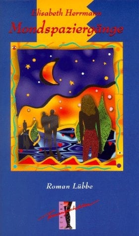 Mondspaziergänge Roman