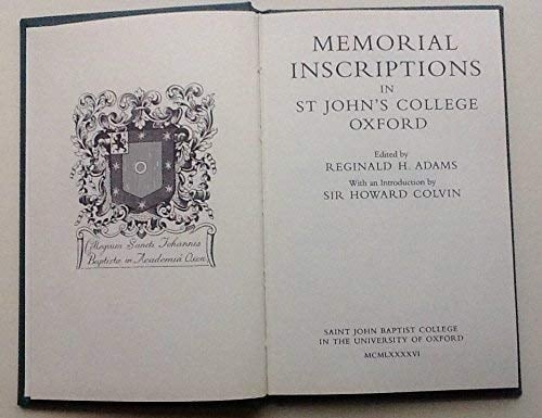 Memorial Inscriptions in St John's College, Oxford (Oxford Historical Society New Series, 35) (Volume 35)