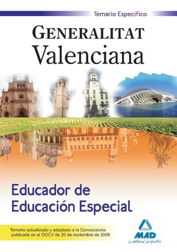 Educador de educación especial de la generalitat valenciana. Temario específico
