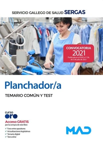 Planchador/a del Servicio Gallego de Salud. Temario común y test (Spanish Edition)