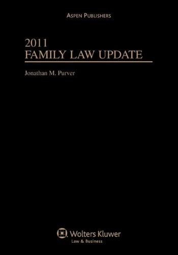 Family Law Update, 2011 Edition