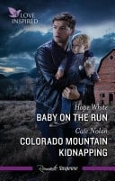 Baby On The Run/Colorado Mountain Kidnapping