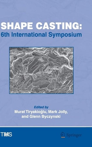 Shape Casting 6th International Symposium