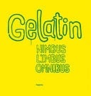 Gelitin-Gelatin. Nimbus limbus omnibus