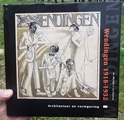 Wendingen 1918-1932: Architectuur en vormgeving (Dutch Edition)