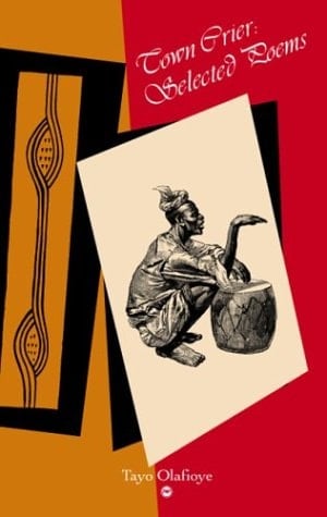 Town Crier: Selected Poems, 1984-2002