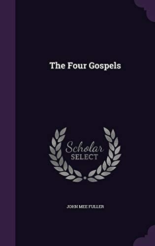The Four Gospels