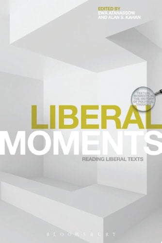 Liberal Moments Reading Liberal Texts