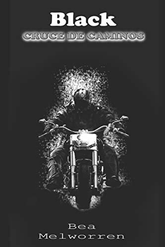 Black. Cruce de Caminos (volumen Independiente)