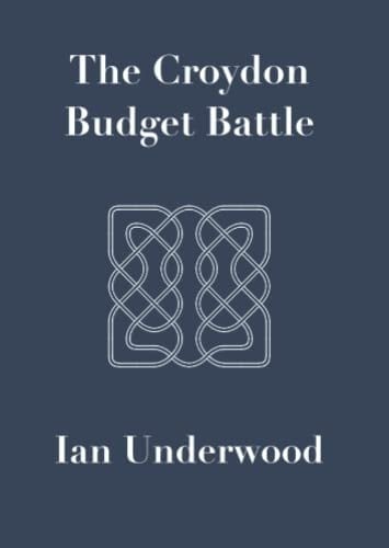 The Croydon Budget Battle
