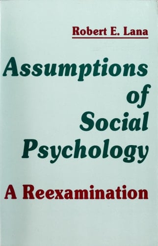Assumptions of Social Psychology: A Reexamination (Pragmatics and Beyond; New Ser; 17)