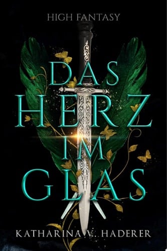 Das Herz im Glas düster-magischer Einzelband – High Fantasy, Dark Fantasy