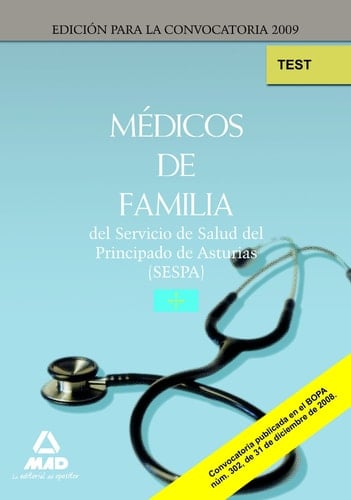 Médicos de familia del servicio de salud del principado de asturias (sespa). Test deltemario específico.