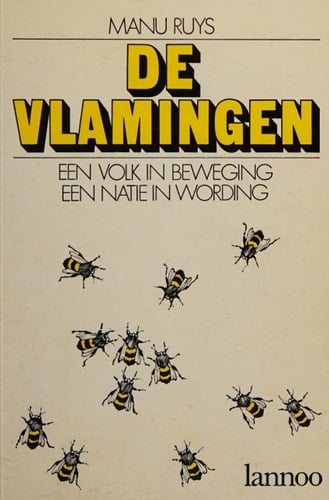 De Vlamingen: Een Volk in Beweging, Eeen Natie in Wording