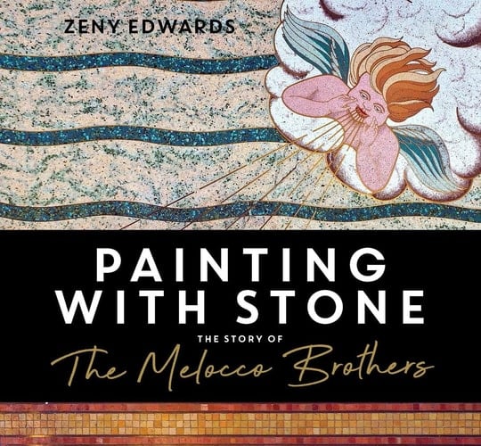 Painting with Stone The Story of the Melocco Brothers