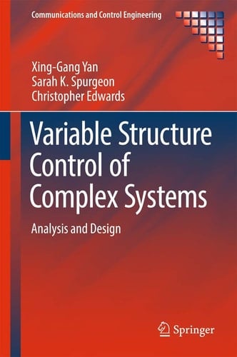 Variable Structure Control of Complex Systems Analysis and Design