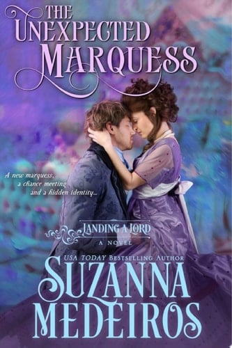 The Unexpected Marquess (Historical Romance) Historical Romance