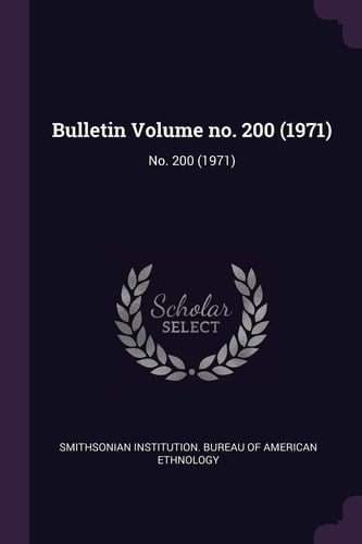 Bulletin Volume No. 200 (1971)
