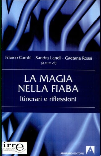 La magia nella fiaba itinerari e riflessioni
