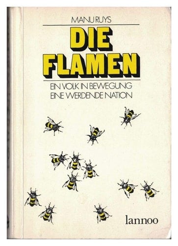 Die Flamen ein Volk in Bewegung, eine werdende Nation