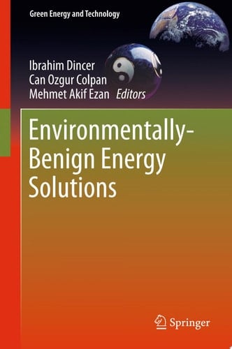 Environmentally-Benign Energy Solutions