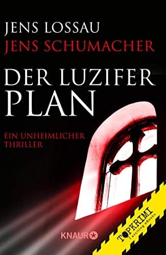 Der Luzifer-Plan ein unheimlicher Thriller