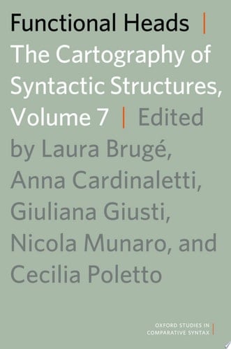 Functional Heads The Cartography of Syntactic Structures, Volume 7