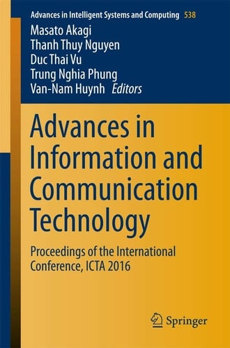 Advances in Information and Communication Technology Proceedings of the International Conference, ICTA 2016