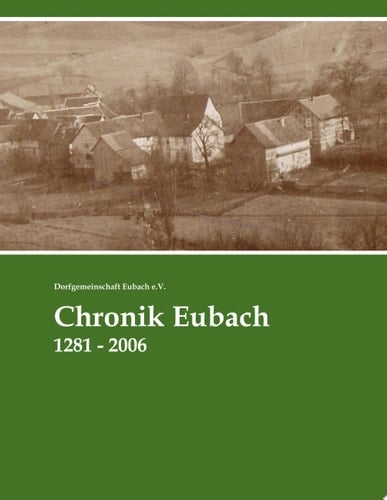 Chronik Eubach 1281 - 2006