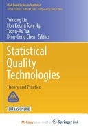 Statistical Quality Technologies Theory and Practice