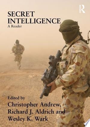 Secret Intelligence A Reader