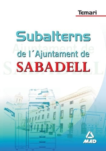 Subalterns de l ́ajuntament de sabadell. Temari
