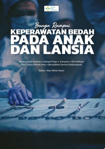 BUNGA RAMPAI: KEPERAWATAN BEDAH PADA ANAK DAN LANSIA