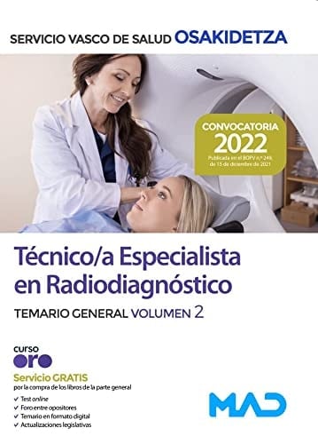 Técnico/a Especialista en Radiodiagnóstico de Osakidetza-Servicio Vasco de Salud. Temario General volumen 2