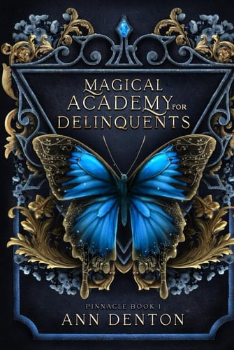 Magical Academy for Delinquents (Pinnacle)