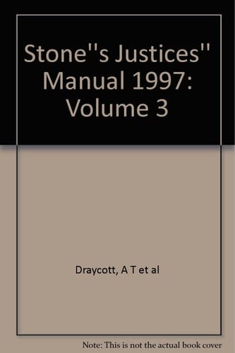 Stones Justices' Manual 1997