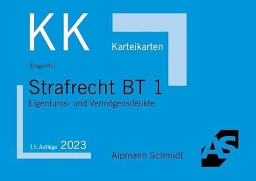 Karteikarten Strafrecht BT 1 Eigentums- und Vermögensdelikte