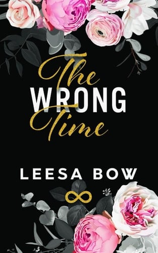 The Wrong Time Special Edition Cover (The Hendricks Billionaires)