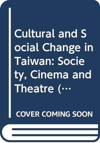 Cultural and Social Change in Taiwan Society, Cinema and Theatre