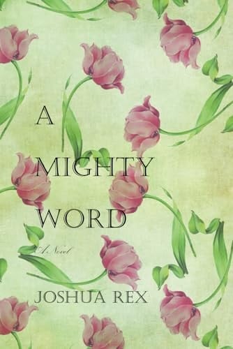 A Mighty Word