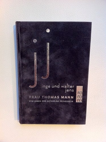 Frau Thomas Mann das Leben der Katharina Pringsheim