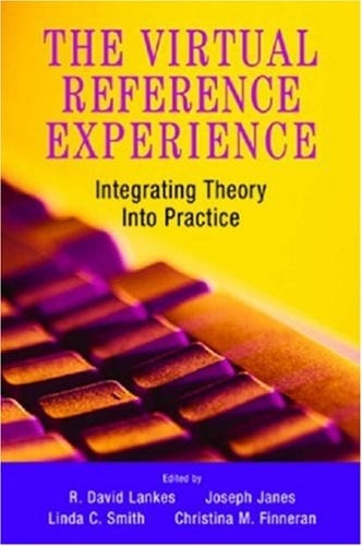 The Virtual Reference Experience (Virtual Reference Desk)