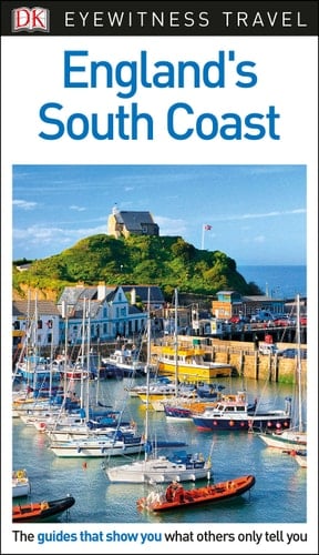 England's South Coast - Eyewitness Travel Guide