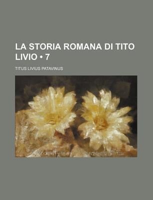 Storia Romana Di Tito Livio