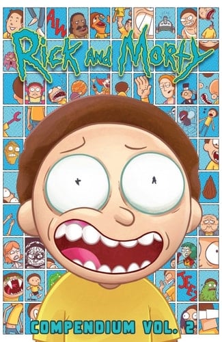 Rick and Morty Compendium Vol. 2