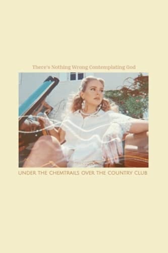 Lana Del Rey : Notebook and Journal Perfect for Birthday Gifts and Fans 100 Pages Chemtrails Under the Country Club /Lana Del Rey Perfect Gifts for Fans