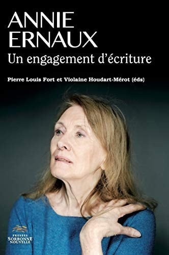Annie Ernaux un engagement d'écriture