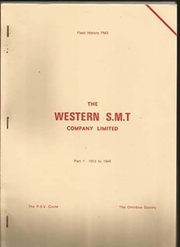 The Western SMT Company Limited 1913 to 1949
