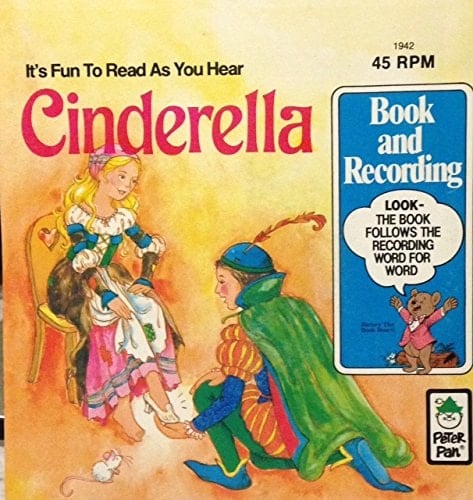 Cinderella Book and 45 RPM Record - Peter Pan 1981