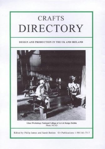 Crafts Directory Design and Production in the UK and Ireland